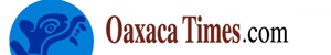 Oaxaca Times